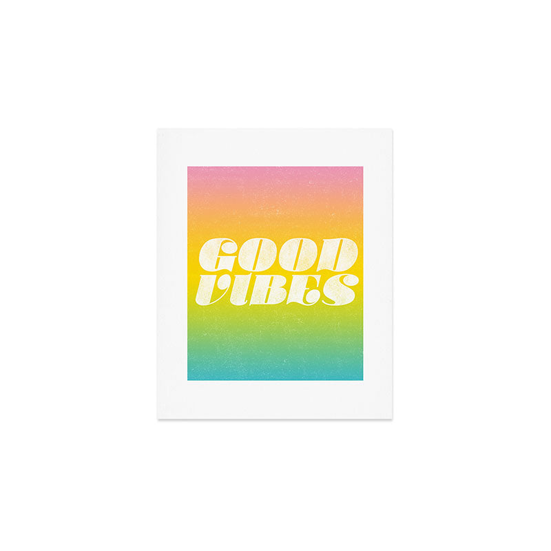 good vibes, rainbow Art Print Gallery Image 1