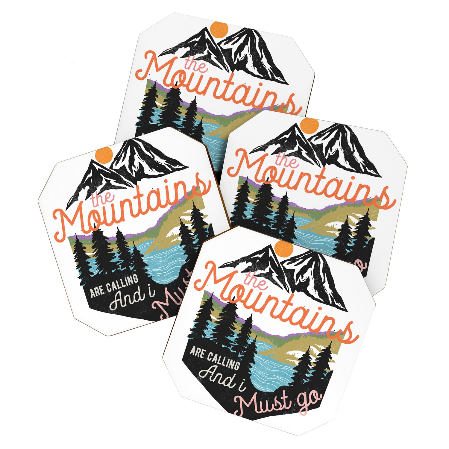 The Mountains Are Calling And I Must Go Coaster Gallery Image 1