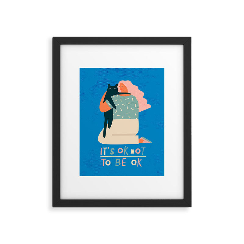 Its ok not to be ok Framed Art Print Gallery Image 5