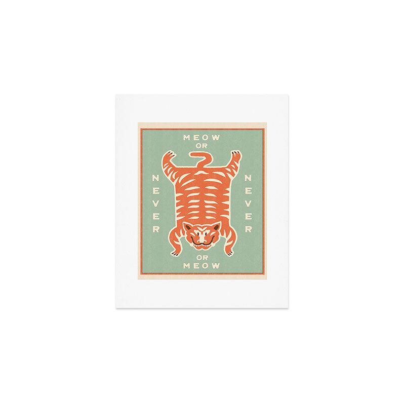 Tiger Meow or Never Art Print Gallery Image 1