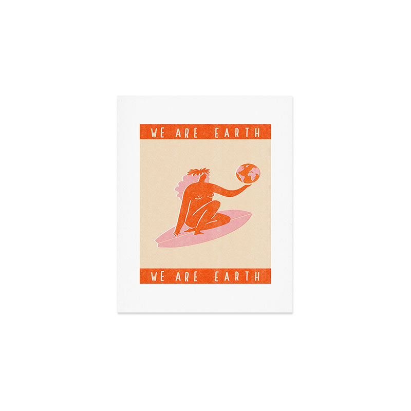 We are Earth Art Print Gallery Image 1