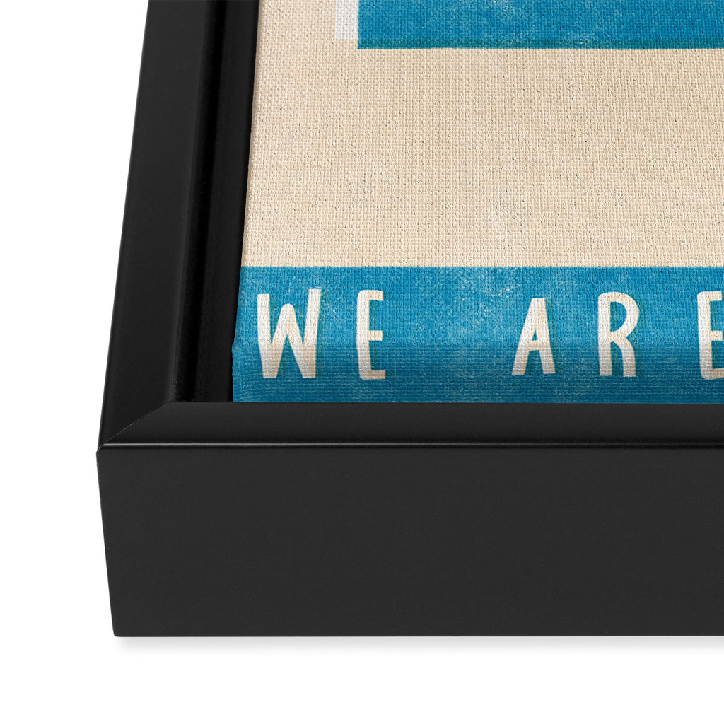We are ocean Framed Canvas Print Gallery Image 3