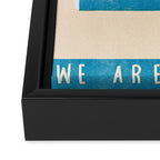 We are ocean Framed Canvas Print Gallery Image 3