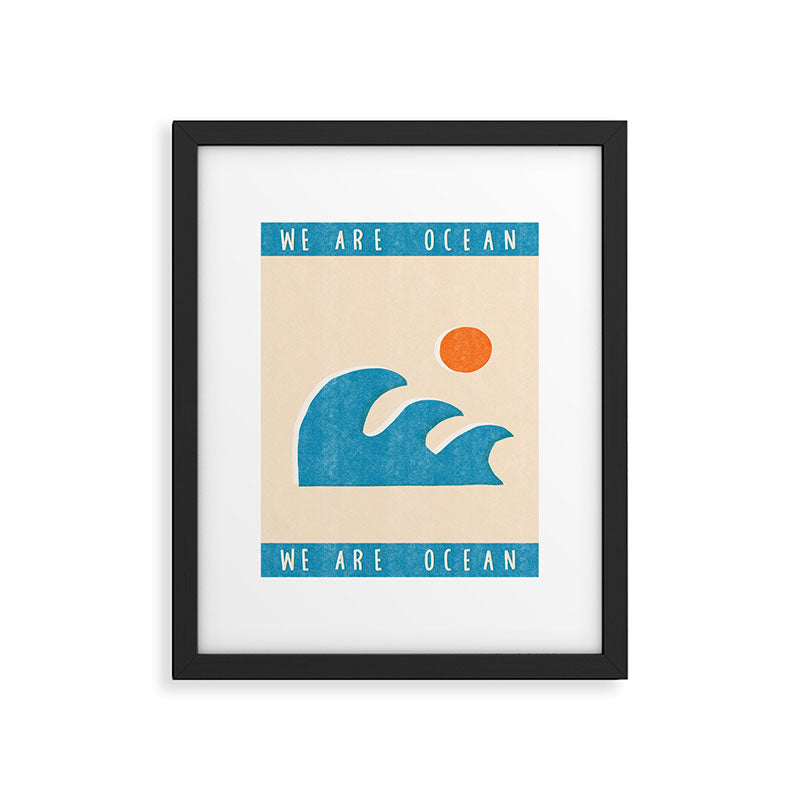 We are ocean Framed Art Print Gallery Image 4