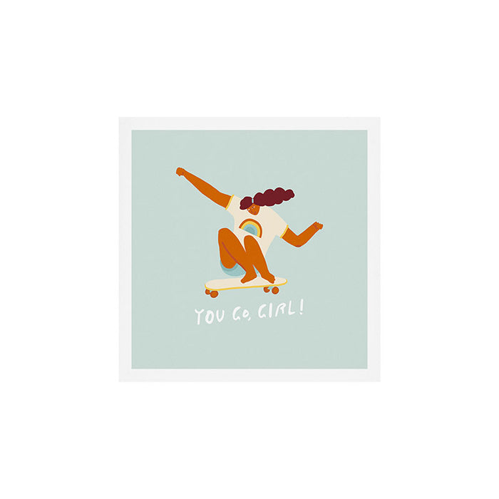 You go, girl! Art Print Gallery Image 1