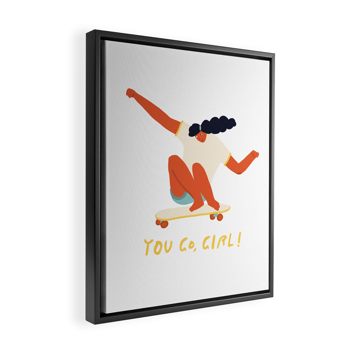 You go girl print Framed Canvas Print Gallery Image 2
