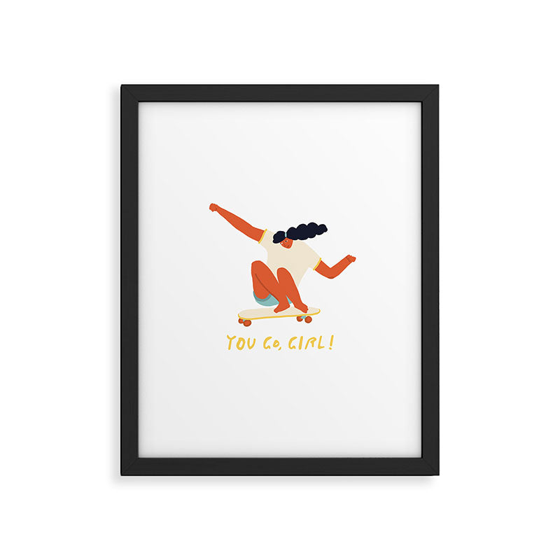 You go girl print Framed Art Print Gallery Image 6