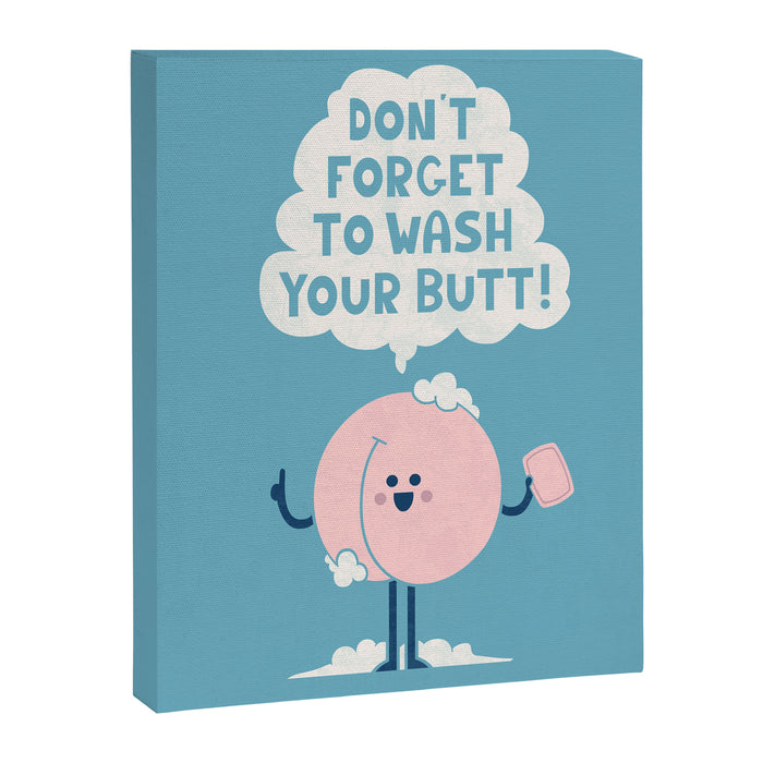 Wash Your Butt Canvas Print Gallery Image 1