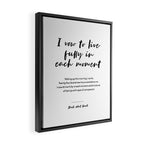 I vow to live fully in each moment. Thich Nhat Hanh Framed Canvas Print Gallery Image 2