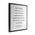 Surrender 4.  Quote from The Surrender Experiment by Michael A. Singer Framed Canvas Print Gallery Image 2