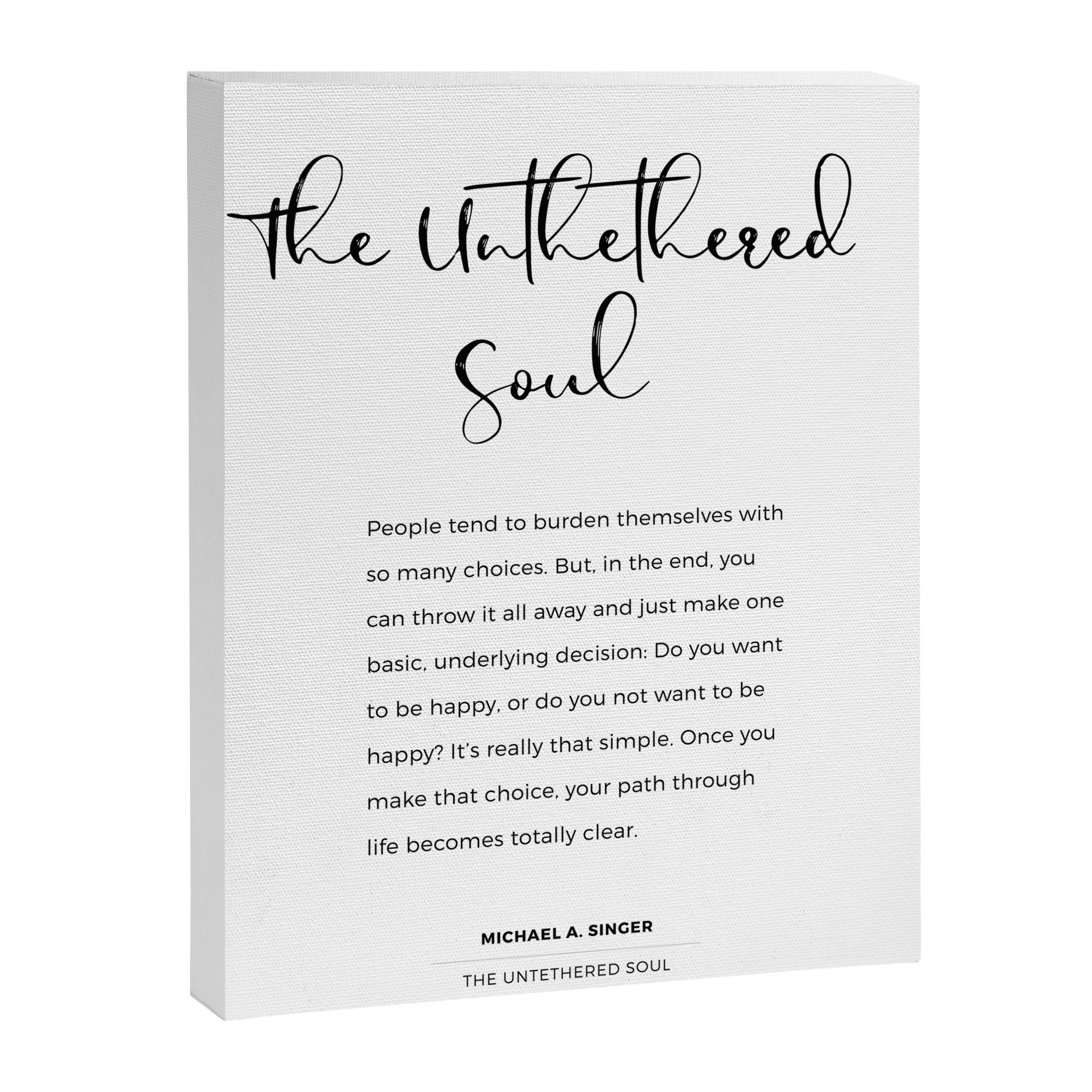 The Untethered Soul. Quote from The Untethered Soul by Michael A. Singer Canvas Print Gallery Image 6