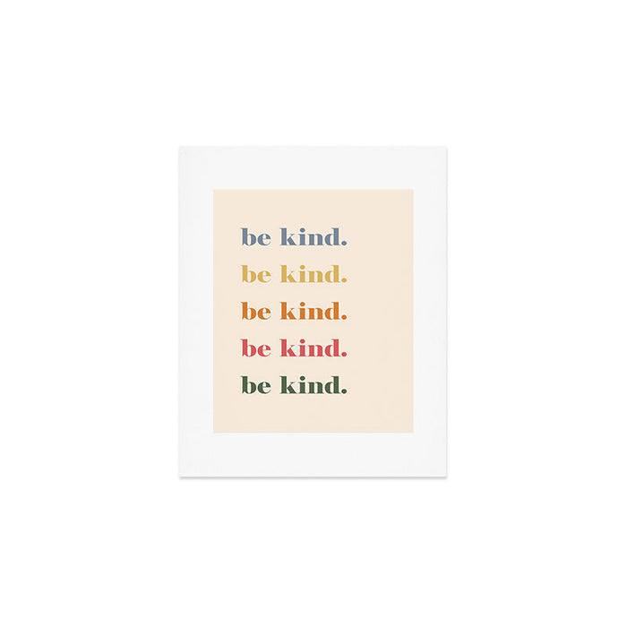 Be Kind Art Print Gallery Image 1