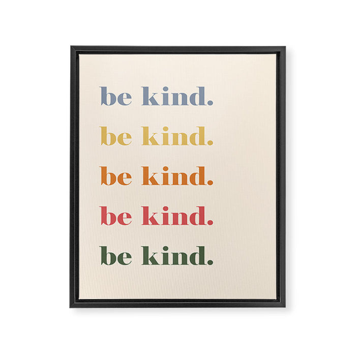 Be Kind Framed Canvas Print Gallery Image 1