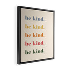 Be Kind Framed Canvas Print Gallery Image 2