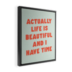 Actually Life is Beautiful and I Have Time typography print in pastel green and red Framed Canvas Print Gallery Image 2
