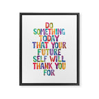 Do Something Today That Your Future Self Will Thank You For in Rainbow Watercolors Framed Canvas Print Gallery Image 8