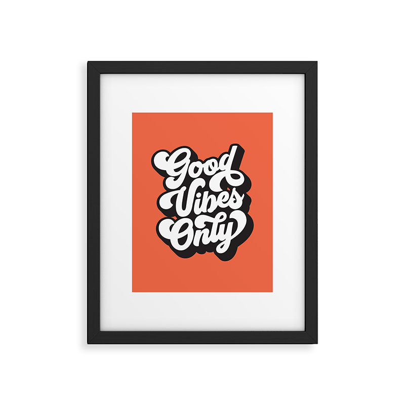 GOOD VIBES ONLY orange red black and white Framed Art Print Gallery Image 6