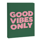 Good Vibes Only Canvas Print Gallery Image 8