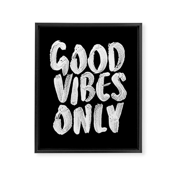 Good Vibes Only Framed Canvas Print Gallery Image 1