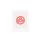 Rise and Shine inspirational quote typography wall art home decor in peach pink Art Print Gallery Image 1