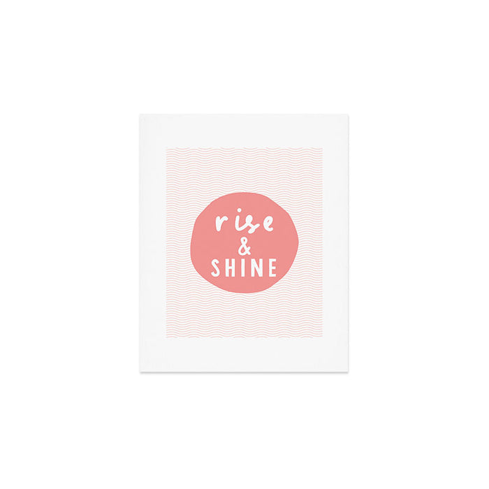 Rise and Shine inspirational quote typography wall art home decor in peach pink Art Print Gallery Image 1