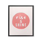 Rise and Shine inspirational quote typography wall art home decor in peach pink Framed Canvas Print Gallery Image 8
