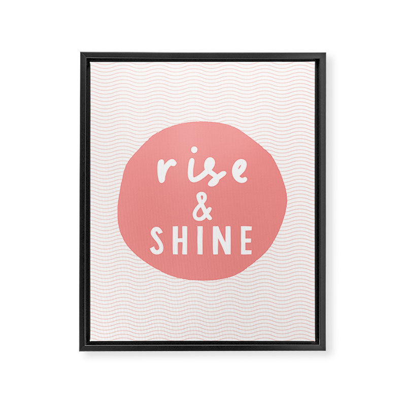 Rise and Shine inspirational quote typography wall art home decor in peach pink Framed Canvas Print Gallery Image 8