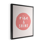 Rise and Shine inspirational quote typography wall art home decor in peach pink Framed Canvas Print Gallery Image 2