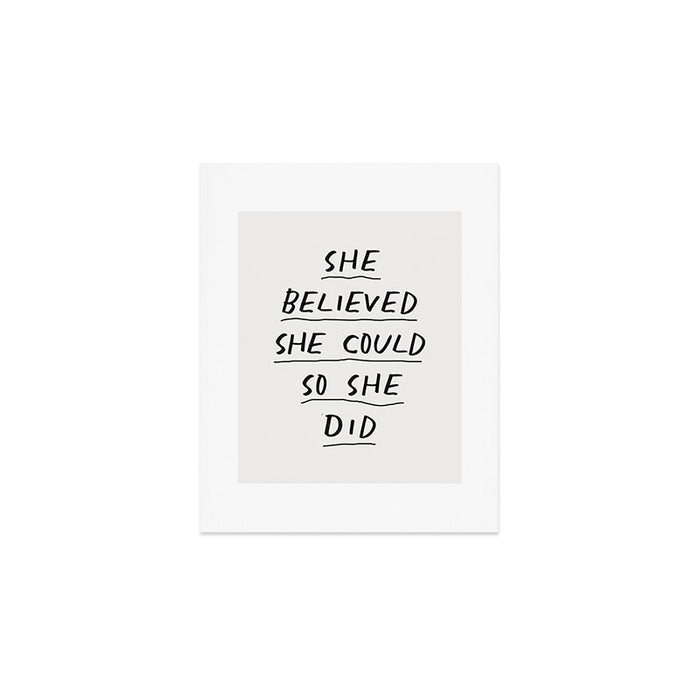 She Believed She Could So She Did Art Print Gallery Image 1