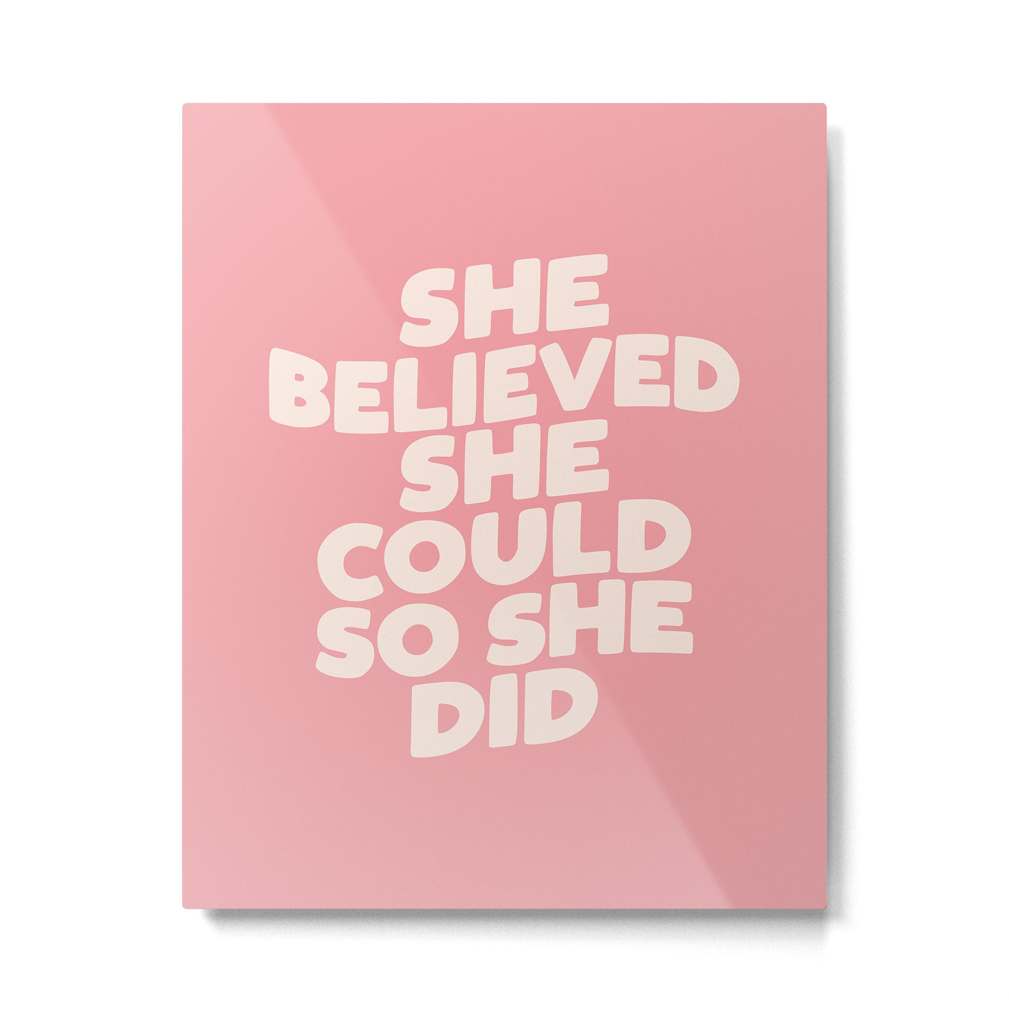 She Believed She Could So She Did Metal Print Gallery Image 6