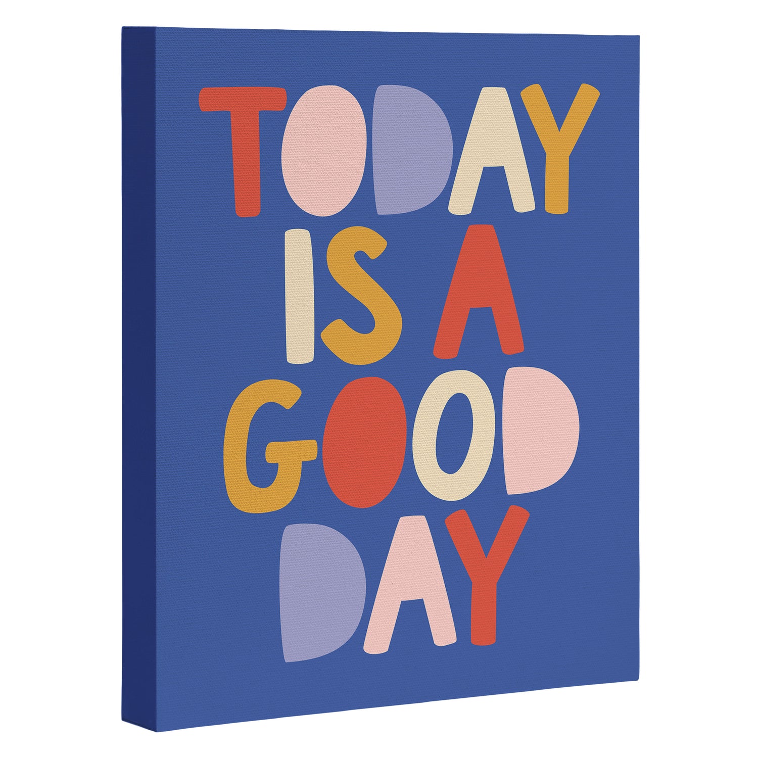 Today is a Good Day in blue red peach pink and mustard yellow Canvas Print Gallery Image 3
