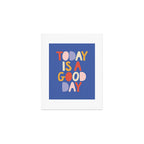 Today is a Good Day in blue red peach pink and mustard yellow Art Print Gallery Image 1