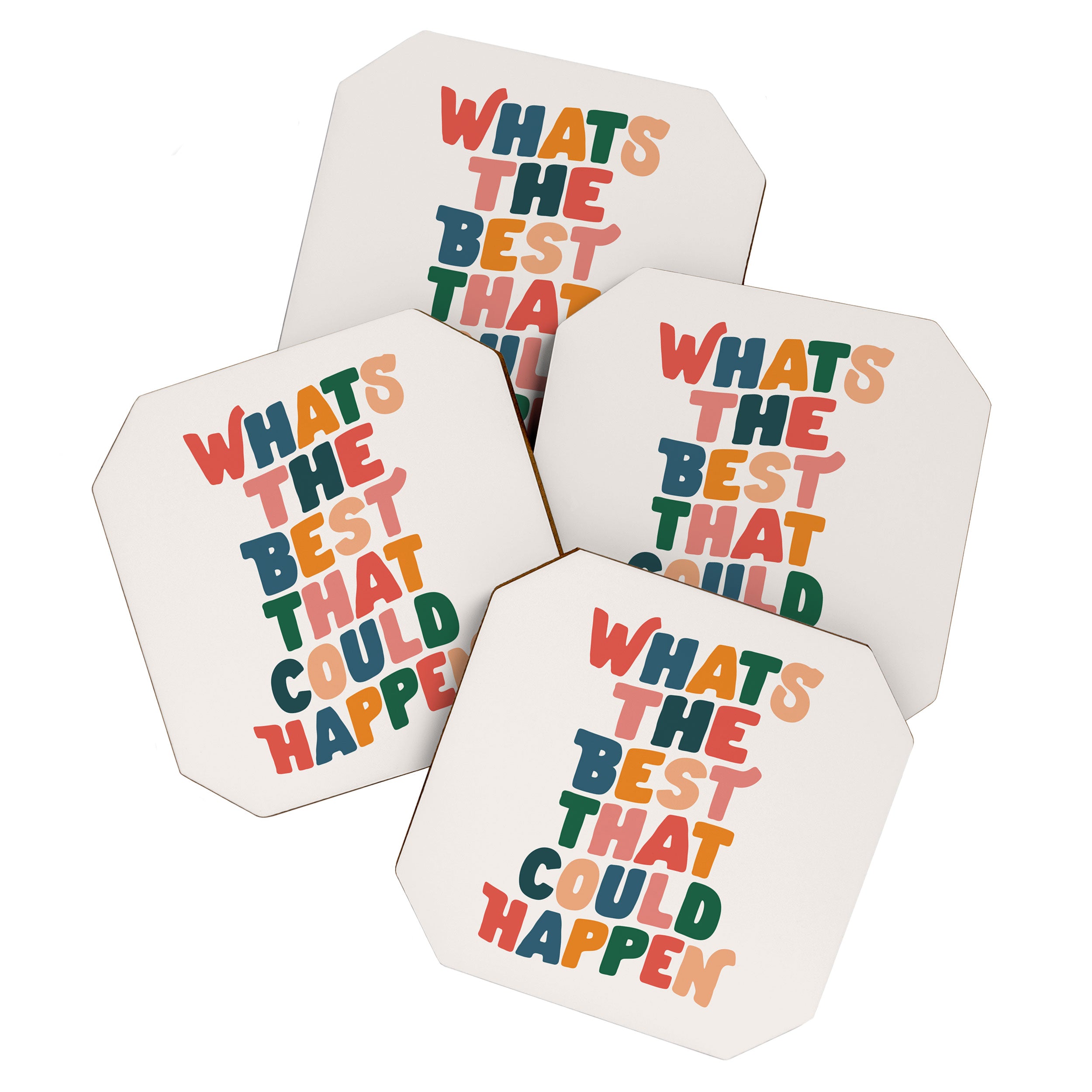 Whats The Best That Could Happen by The Motivated Type in Red Pink Green Orange and Blue Coaster Gallery Image 1