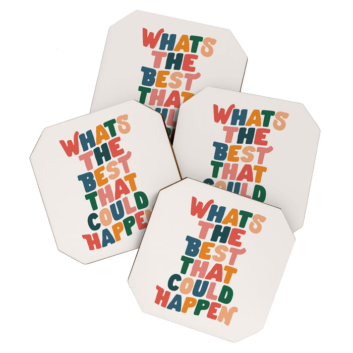 Whats The Best That Could Happen by The Motivated Type in Red Pink Green Orange and Blue Coaster Gallery Image 1