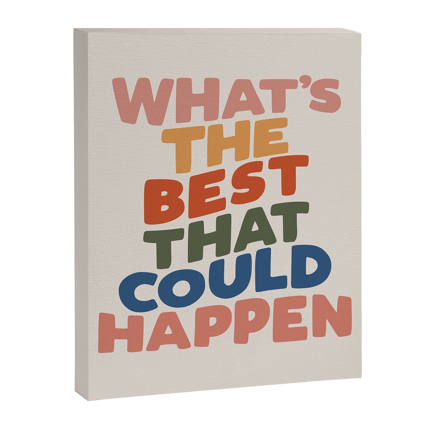What's The Best That Could Happen Canvas Print Gallery Image 3
