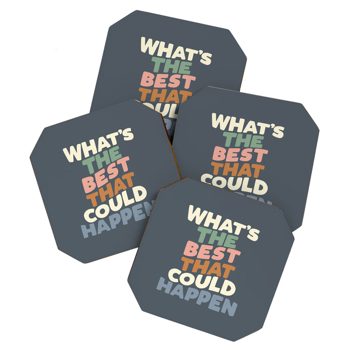 What's The Best That Could Happen Coaster Gallery Image 1