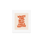 Whats The Best That Could Happen in Peach Fuzz Art Print Gallery Image 1