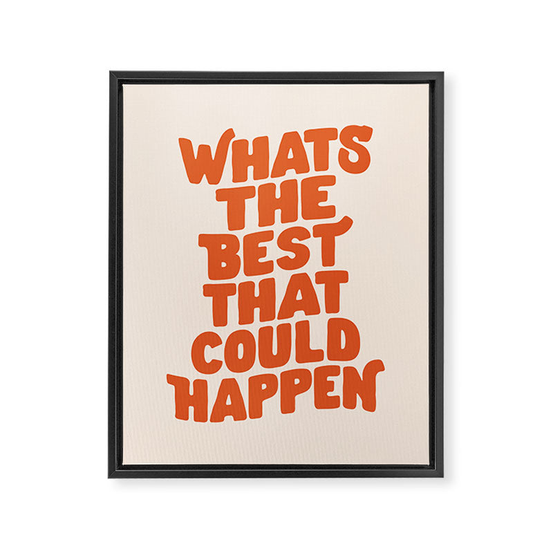 Whats The Best That Could Happen in Peach Fuzz Framed Canvas Print Gallery Image 8