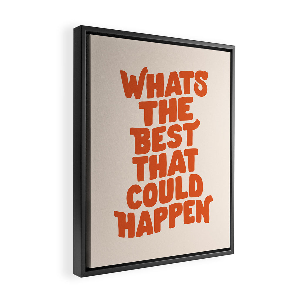 Whats The Best That Could Happen in Peach Fuzz Framed Canvas Print Gallery Image 2