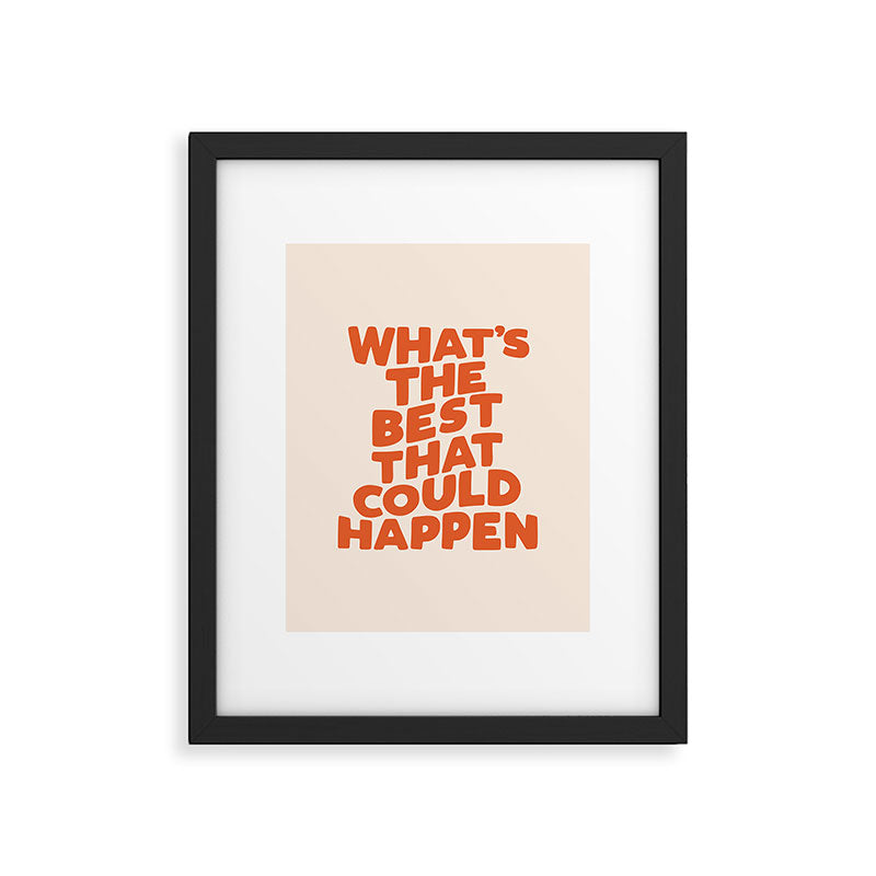What's The Best That Could Happen Framed Art Print Gallery Image 6
