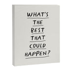 What's The Best That Could Happen Canvas Print Gallery Image 8