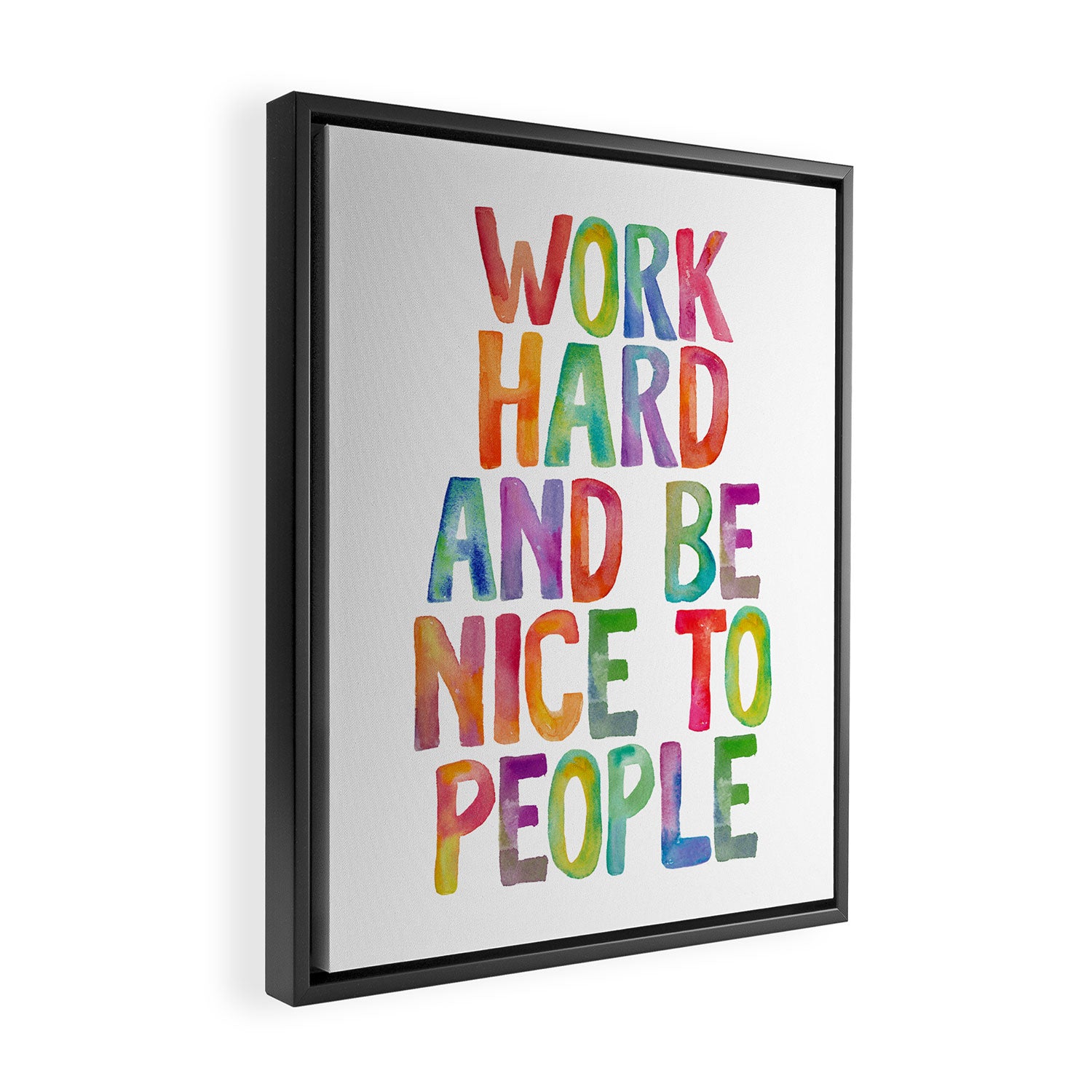 Work Hard and Be Nice to People Framed Canvas Print Gallery Image 2
