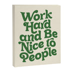 Work Hard and Be Nice to People typography in green Canvas Print Gallery Image 8
