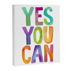 Yes You Can Canvas Print Gallery Image 8