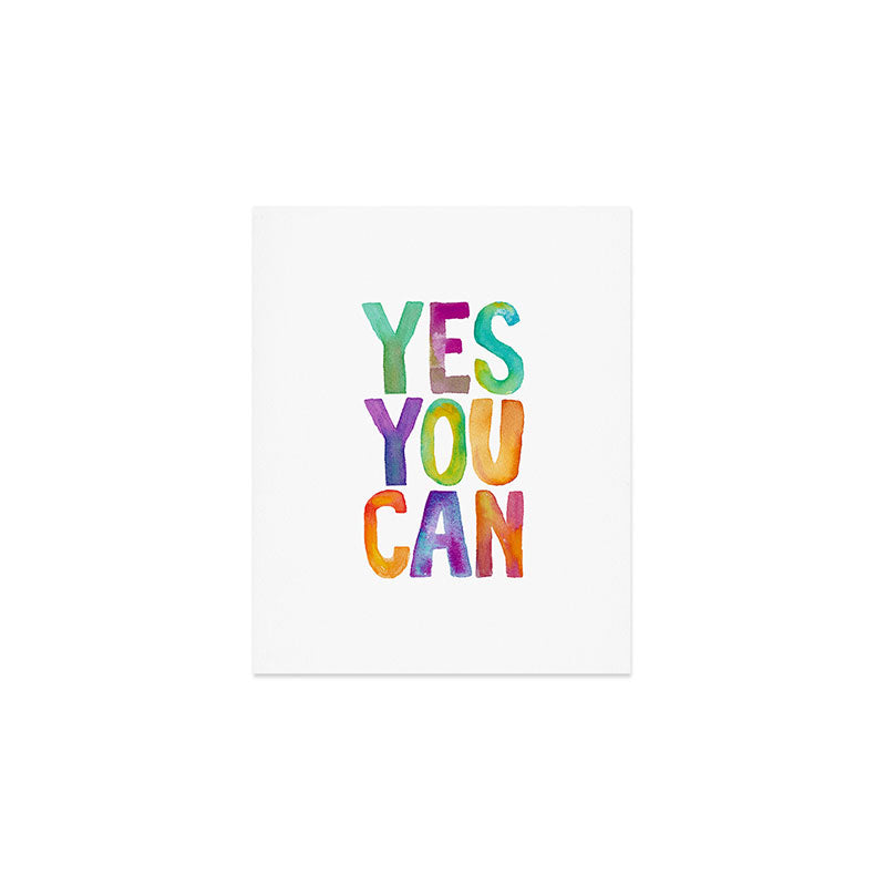 Yes You Can Art Print Gallery Image 1