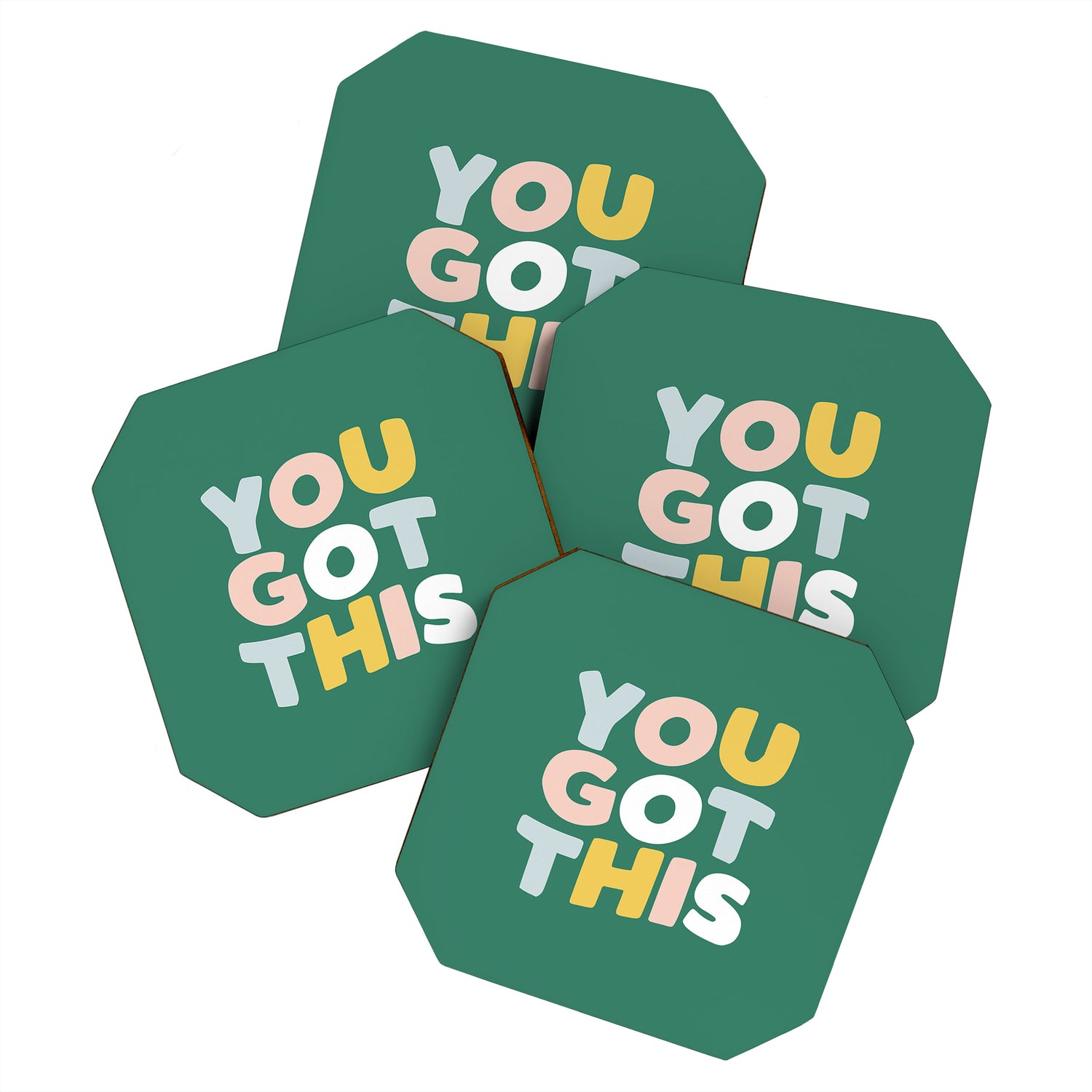 You Got This Coaster Gallery Image 1