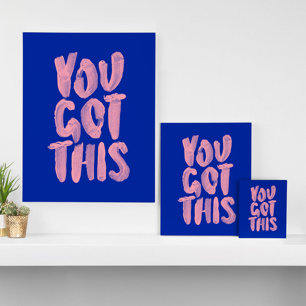You Got This Canvas Print Gallery Image 3
