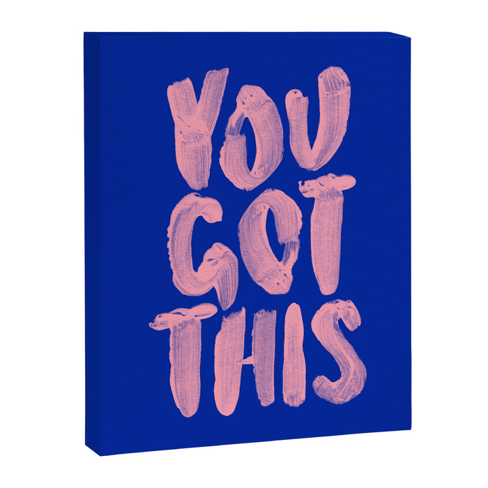 You Got This Canvas Print Gallery Image 1