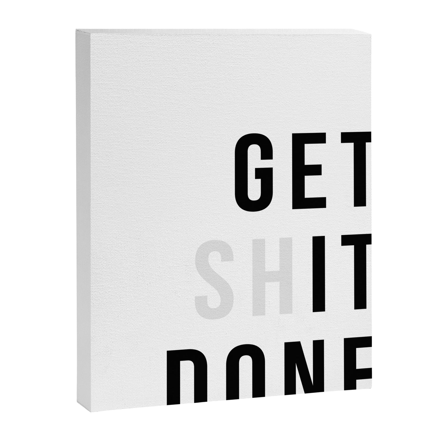 Get Sh(it) Done // Get Shit Done Canvas Print Gallery Image 8