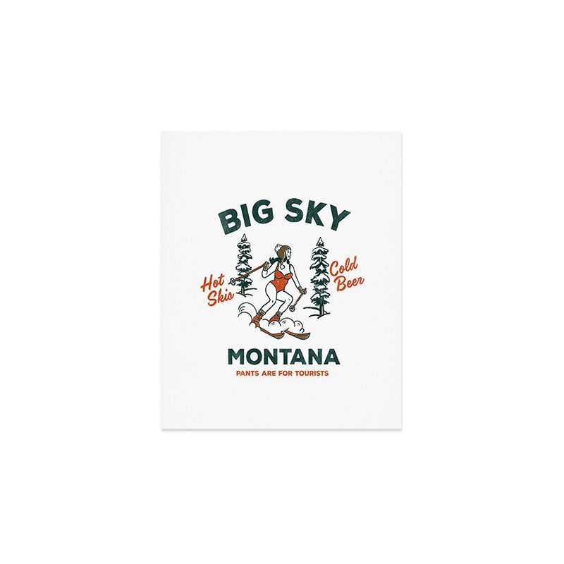Big Sky Montana: Pants Are For Tourists. Cute & Funny Beer & Ski Design Art Print Gallery Image 1